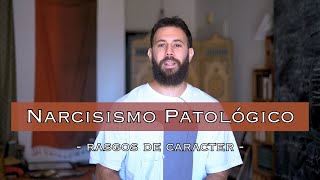 Narcisismo Patológico (rasgos de caracter)  Otto Kernberg