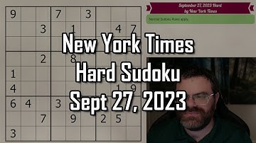 NYT Hard Sudoku Walkthrough | Sept 27, 2023