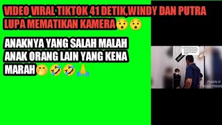 Video Viral Seleb tiktok 41 detik Windy Putra lupa mematikan kamera saat sedang mesum😂🤣🙏