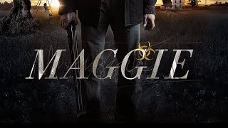 Cheap Thrills! Unspeakable Terror! - Maggie (2015)