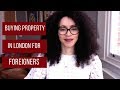 Buying Property in London for Foreigners