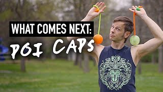 What Comes Next: Poi CAPs