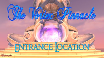 WoW The Vortex Pinnacle Entrance Location