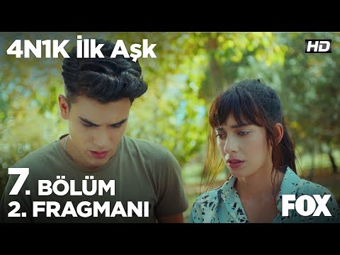 4N1K İlk Aşk 7. Bölüm 2. Fragmanı