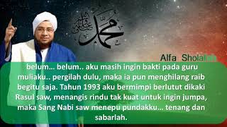 Kisah Habib Mundzir Al-Musawa Saat Mimpi Bertemu Rasulullah SAW