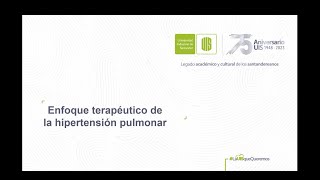 Enfoque terapéutico de la hipertensión pulmonar Enfoque terapéutico de la hipertensión pulmonar