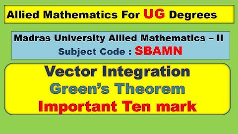 UG Allied mathematics II Vector integration Green