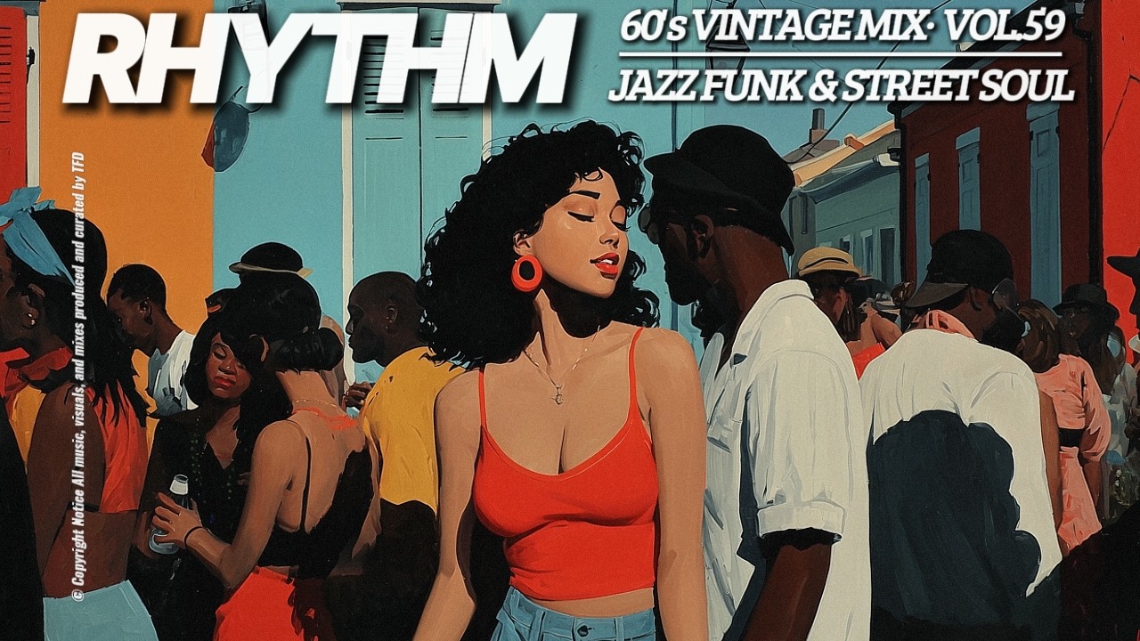 Raw 60s Funk Explosion 🥁 Street Funk in Its Purest Form – TFD Vol.59