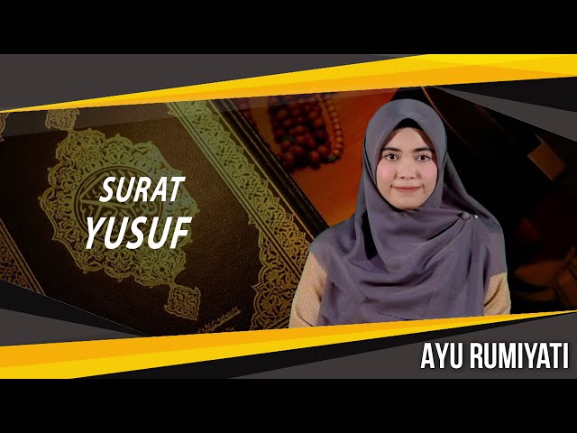 Surat Yusuf - Assyifa class=