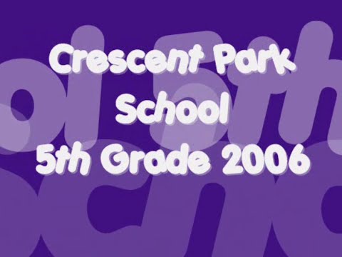 Crescent Park School 5th Grade 2006