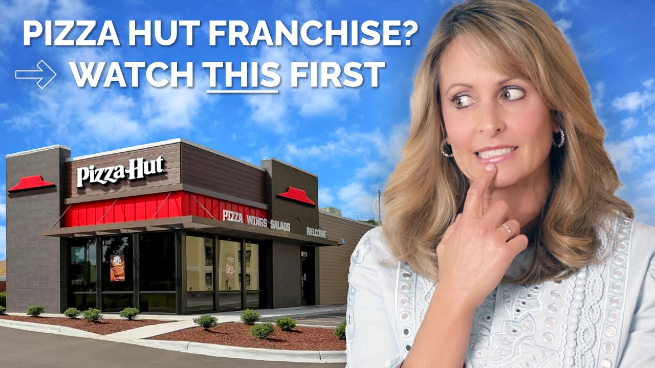 WATCH Before Investing in a Pizza Hut Franchise Fast Food Franchise