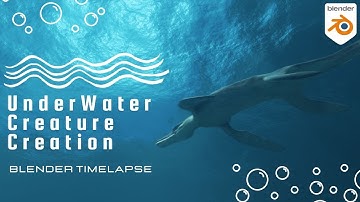 Under Water Creature Creation | Blender | Timelapse Blender Video