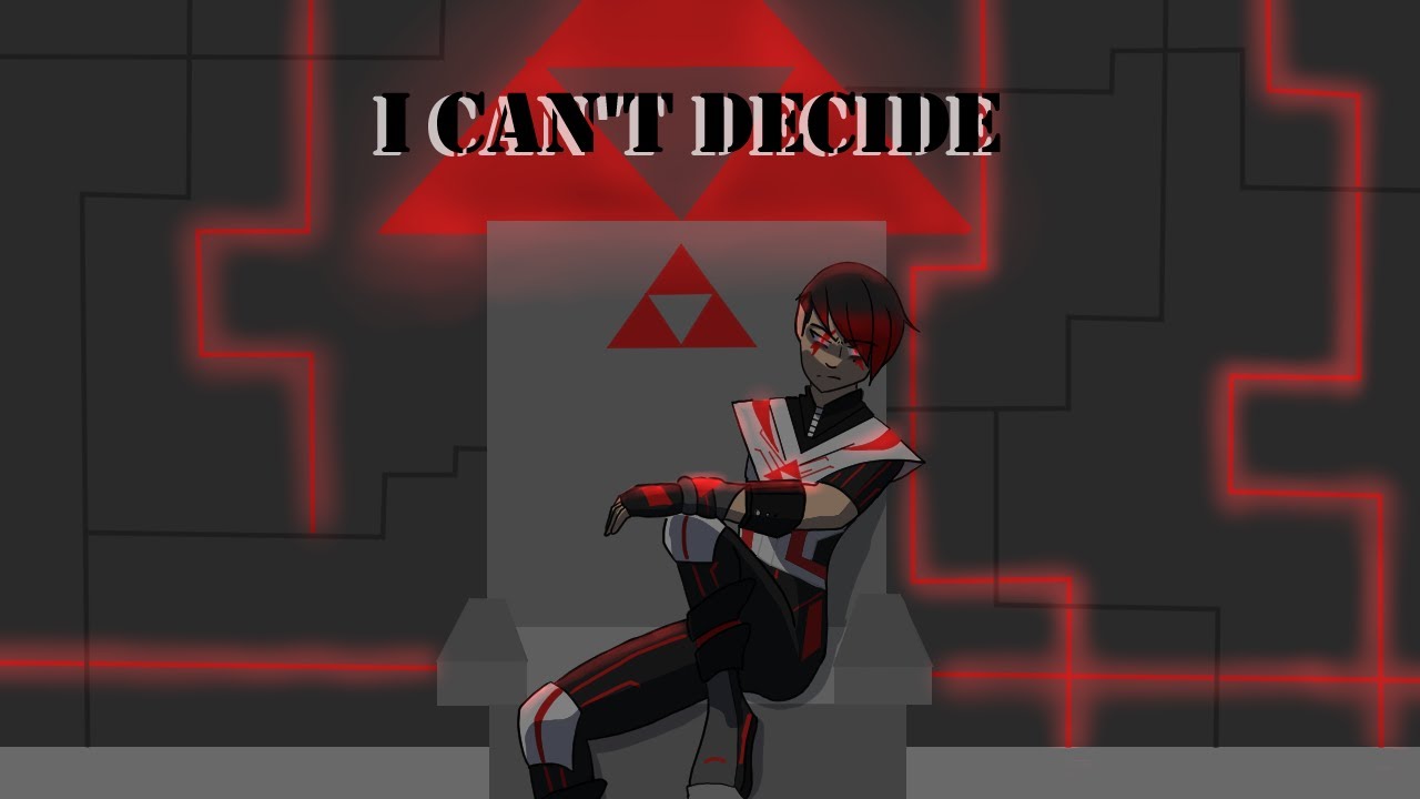 I can't decide.-Animatic Sendokai.- fanmade.