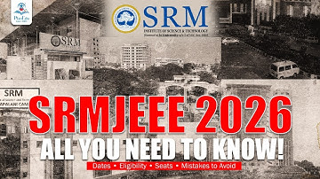 SRMJEEE 2026: Exam Details, Dates, Application Process & more, Top Colleges Through SRMJEEE #srmjeee
