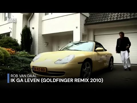 Rob van Daal - Ik Ga Leven - Officile clip (goldfinger remix 2010)