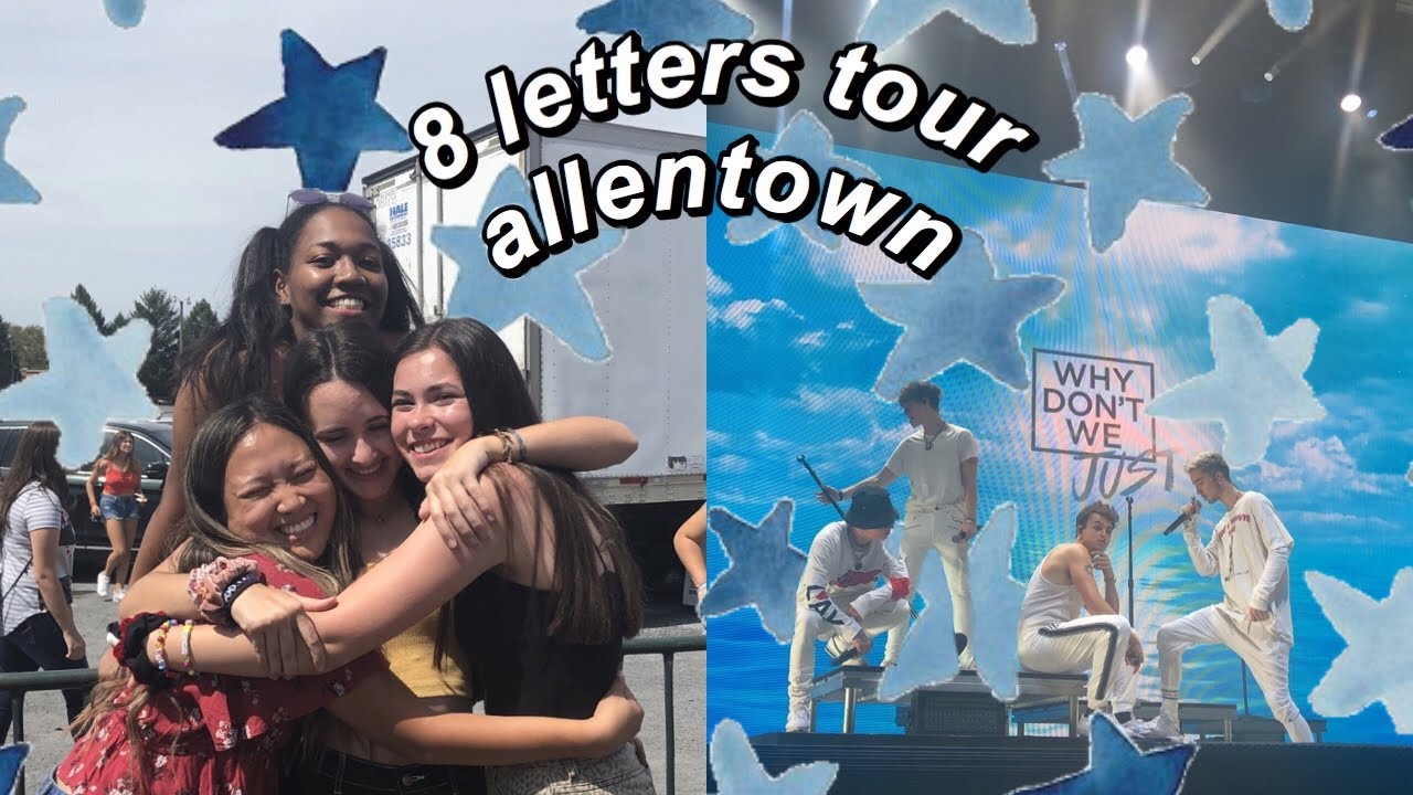 why don’t we 8 letters tour allentown - YouTube