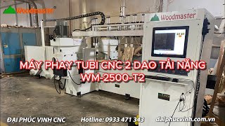 MÁY PHAY TUBI CNC 2 DAO TẢI NẶNG 2500MM - WODMASTER - WM 2500 T2