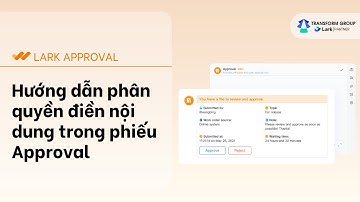 Hướng dẫn phân quyền điền nội dung trong phiếu Approval