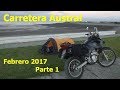 Carretera Austral en moto. Parte 1 de 3 (Alto Valle a Coyhaique)