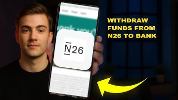 How To Withdraw Funds From N26 To Bank (2025 GUIDE)