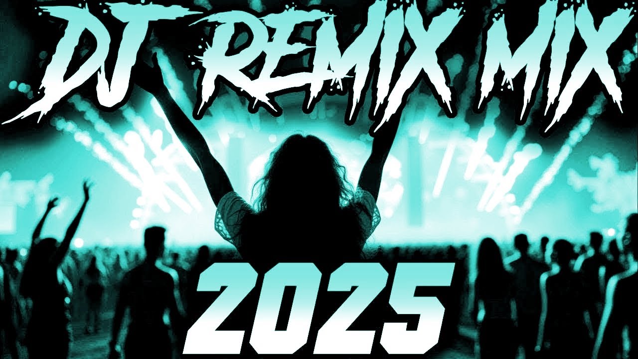 CLUB PARTY REMIX 2025 π₯ Mashups & Remixes Of Popular Songs π₯ DJ Remix Song Party Dance DJ Mix 2025 CLUB PARTY REMIX 2025 π₯ Mashups & Remixes Of Popular Songs π₯ DJ Remix Song Party Dance DJ Mix 2025