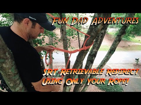 SRT Retrievable Redirect Using ONLY Your Rope