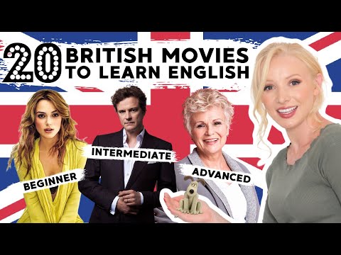 20 Movies to Learn British English - Beginner to Advanced