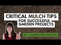 Critical mulching tips every doityourselfer needs to know for successful landscaping projects