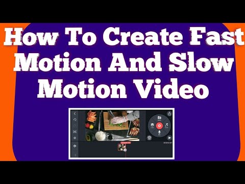 How To Create Fast Motion And Slow Motion Video | FTN Tech