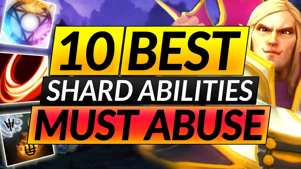 10 MOST BROKEN Heroes with the NEW SHARD ABILITIES: ABUSE NOW before It's Nerfed - Dota 2 Guide