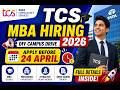 🔥 TCS MBA Hiring 2026 | Off Campus Drive | Apply Before 24 April | Full Details 🚀