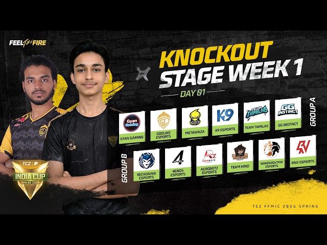 🔴 [HI] TEZ FFMIC 2026 Spring | Knockout Stage - Week 1 | Group A - B