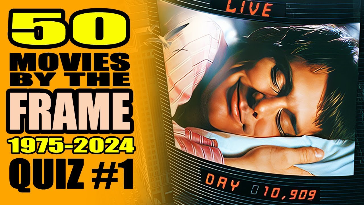 Movie QUIZ Guess 50 Movies by the FRAME (1975-2024) - YouTube