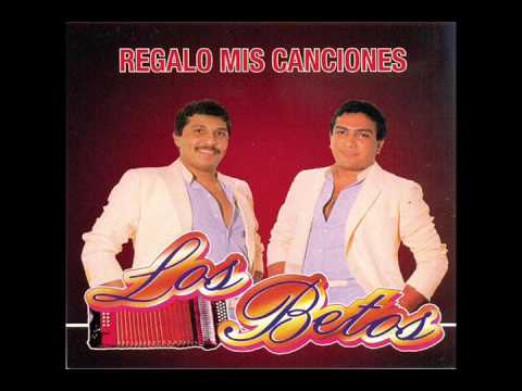 Putar Regalo Mis Canciones - Los Betos