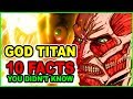 10 Colossal Titan Facts YOU Didn’t Know! | Attack on Titan Facts