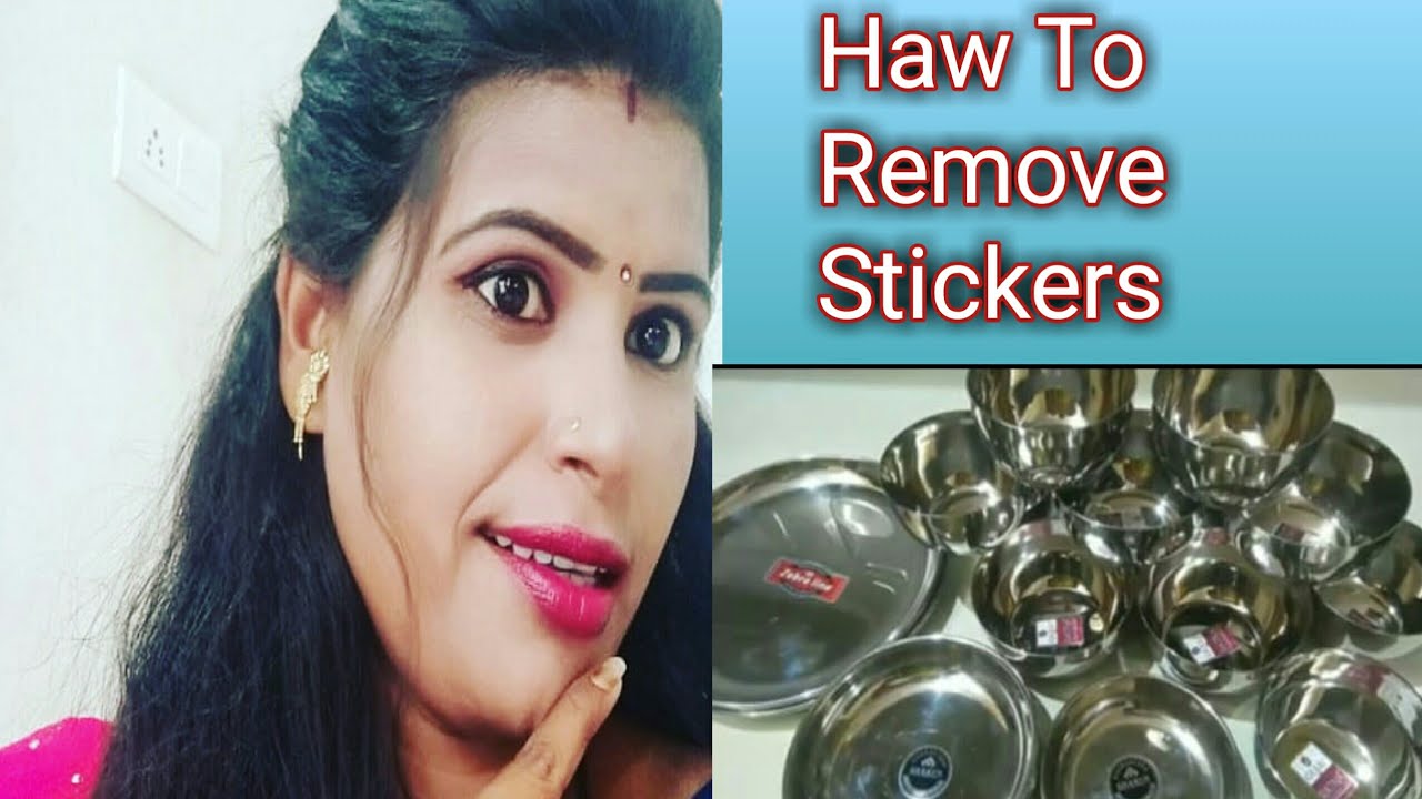 How To Remove Stickers 🌺 From steel utensils 🌺 मिनंटो मे हटाऍ नये बर्तन से स्टिकर का गोंद YouTube