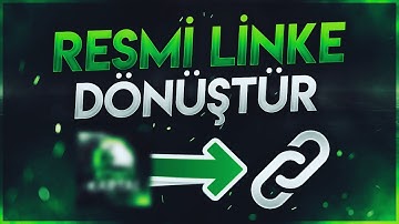 Resmi Linke Çevirme !! (MİNİ VİDEO)
