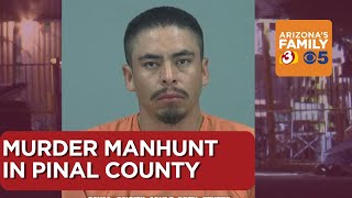 Pinal County Sheriff's deputies searching for murder suspect