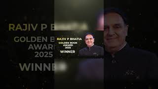 Golden Book Award Winner Rajiv P Bhatia | The Eternal Nomad's Journey from Pages to Prestige