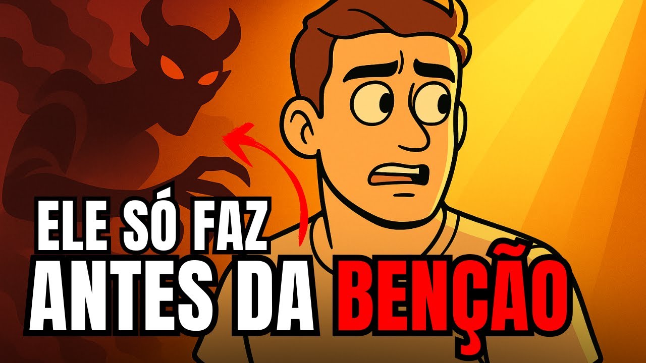 5 COISAS que o INIMIGO FAZ quando sabe que você vai receber uma BÊNÇÃO