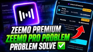 Zeemo Premium Problem Solve | Zeemo Pro Problem Fix Latest Method