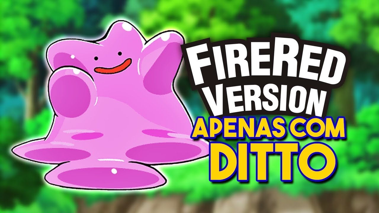 Dá pra ZERAR Pokémon FIRE RED APENAS com o DITTO? - #DESAFIO POKÉMON 14 