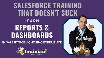 Salesforce Training Bootcamp Trailer - Learn Reports & Dashboards in Salesforce Lightning Experience