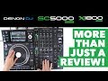 Denon DJ SC5000 & X1800 Prime - More Than Just A Review!