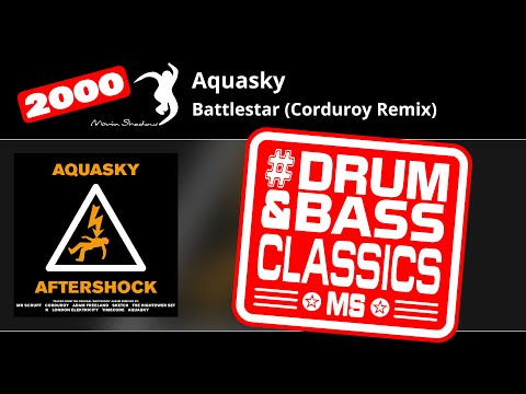 Aquasky — Aquasky: Battlestar (Corduroy Remix) | ASHADOW22CD-01 | Moving Shadow