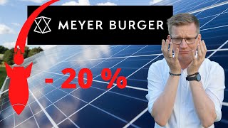 Meyer Burger Aktie - 20% ; JETZT einsteigen?