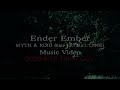 Ender Ember Teaser
