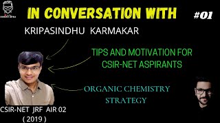 In Conversation With - Kripasindhu Karmarkar Csir-Net Jrf Air -2 Candid Talks