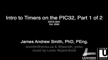Introduction to the PIC32 Timer (1 of 3)