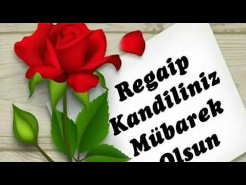 Regaip Kandili resimli mesajları🌹Kısa Video🌹Kandiliniz Mübarek Olsun 🌹Selamlar🌹🙋‍♀️